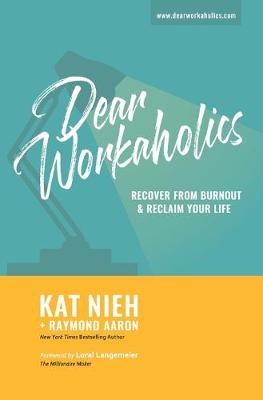 Book cover for Dear Workaholics