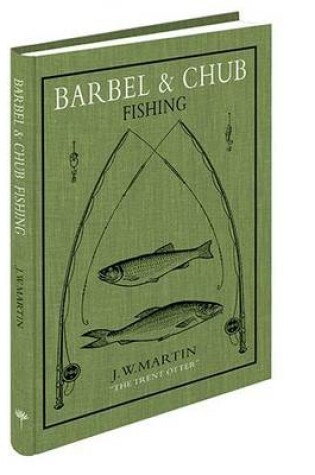 Cover of Barbel & Chub Fishing