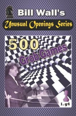 Cover of 500 Grob Games