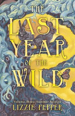 Cover of The Last Year of the Wild - Volume 3