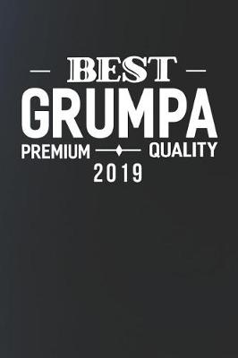 Book cover for Best Grumpa Premium Quality 2019