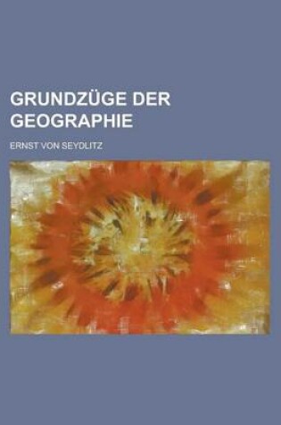 Cover of Grundzuge Der Geographie