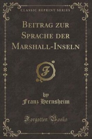 Cover of Beitrag Zur Sprache Der Marshall-Inseln (Classic Reprint)