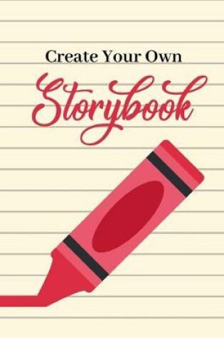 Cover of Create Your Own Storybook