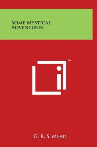 Cover of Some Mystical Adventures