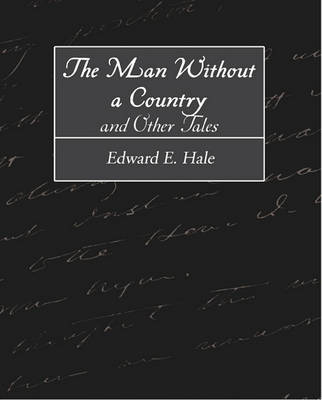 Book cover for The Man Without a Country and Other Tales