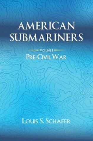 Cover of American Submariners