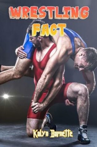 Cover of Wrestling Fact