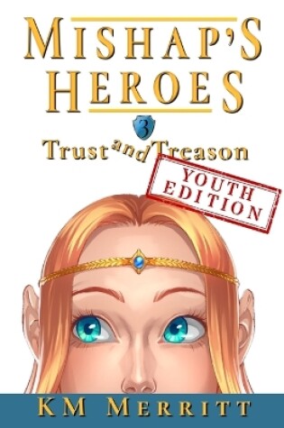 Cover of Trust and Treason Youth Edition