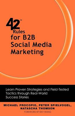 Cover of 42 Rules for B2B Social Media Marketing