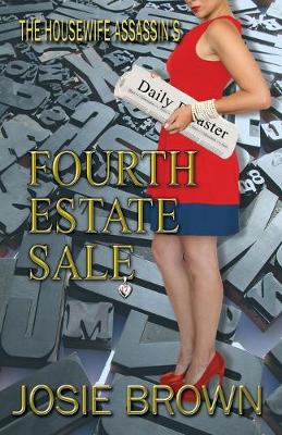 Cover of The Housewife Assassin's Fourth Estate Sale