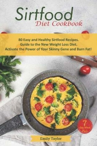 Cover of Sirtfood Diet Cookbook