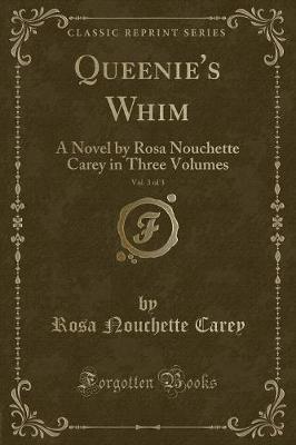 Book cover for Queenie's Whim, Vol. 3 of 3