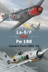 Book cover for La-5/7 vs Fw 190