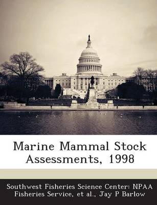 Book cover for Marine Mammal Stock Assessments, 1998