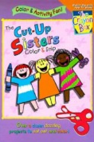 Cover of Crayon Box Colour/Act Fun!: Cut-up