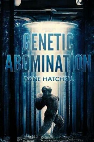 Cover of Genetic Abomination