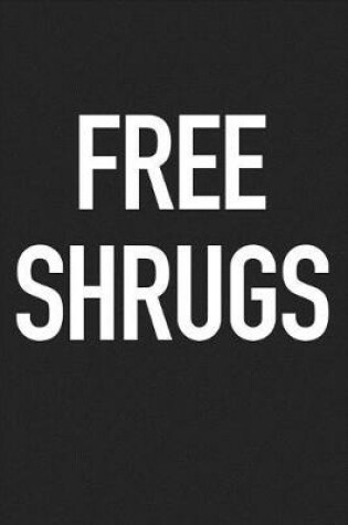 Cover of Free Shrugs