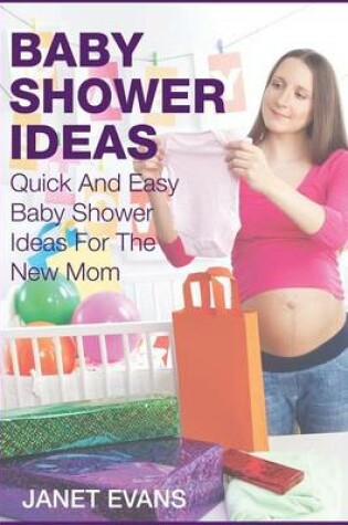 Cover of Baby Shower Ideas