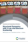 Book cover for Structural Dynamics with X-ray and Electron Scattering