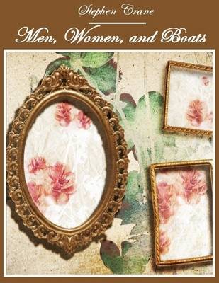 Book cover for Men, Women, and Boats (Illustrated)