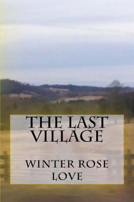 Book cover for The Last Village
