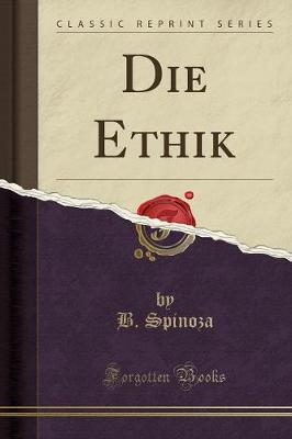 Book cover for Die Ethik (Classic Reprint)