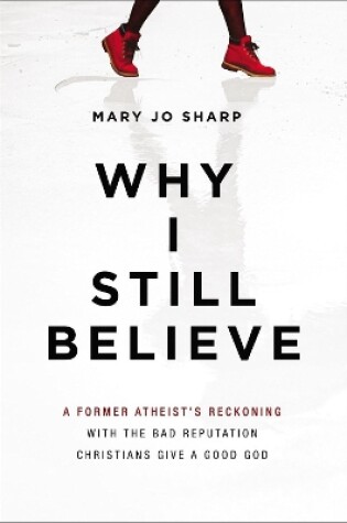 Cover of Why I Still Believe