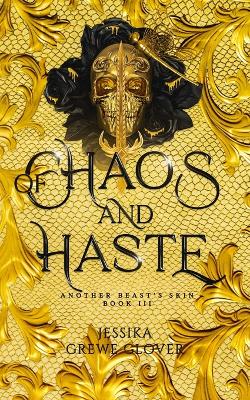 Book cover for Of Chaos and Haste