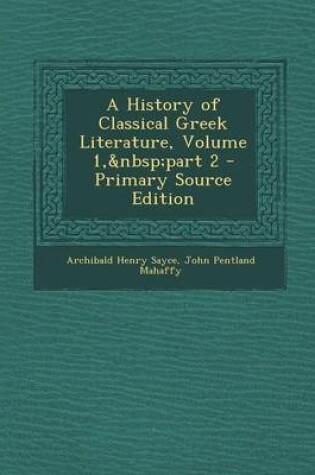 Cover of A History of Classical Greek Literature, Volume 1, Part 2