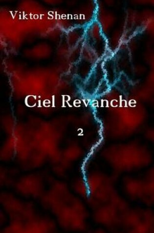 Cover of Ciel Revanche 2