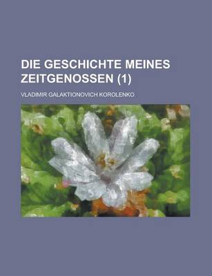 Book cover for Die Geschichte Meines Zeitgenossen (1)