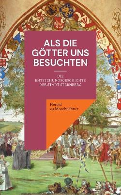 Cover of Als die Götter uns besuchten