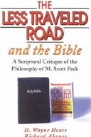 Cover of The Less Traveled Road and the Bible