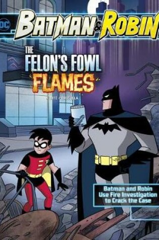 Cover of The Felon's Fowl Flames