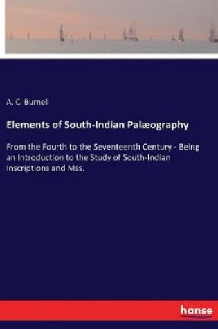 Cover of Elements of South-Indian Palæography