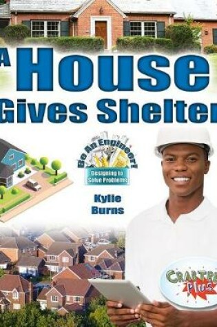 Cover of A House Gives Shelter