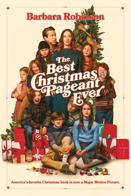 Book cover for The Best Christmas Pageant Ever Movie Tie-In Edition