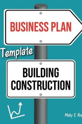 Cover of Business Plan Template Building Construction