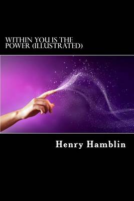 Book cover for Within You Is the Power (Illustrated)