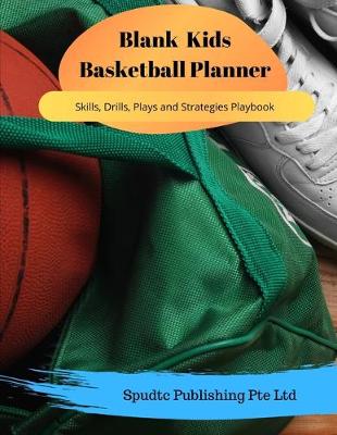 Book cover for Blank Kids Basketball Planner
