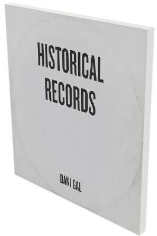 Cover of Dani Gal: Historical Records