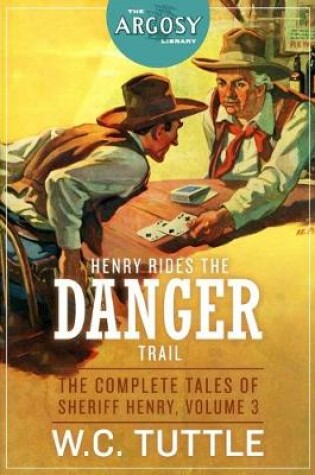 Cover of Henry Rides the Danger Trail