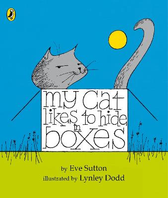 Cover of My Cat Likes to hide in Boxes