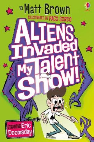 Cover of Aliens Invaded My Talent Show!