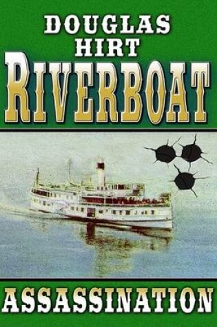 Cover of Riverboat, Assassination