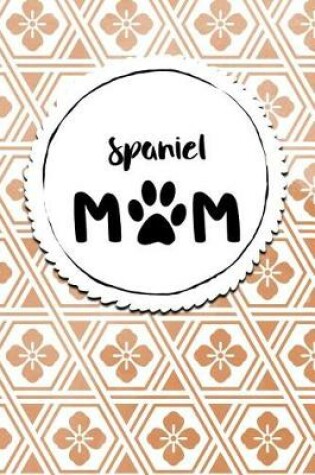 Cover of Spaniel Mom