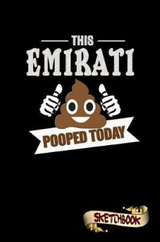 Cover of This Emirati Pooped Today