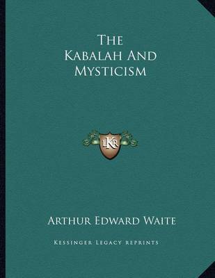 Book cover for The Kabalah and Mysticism