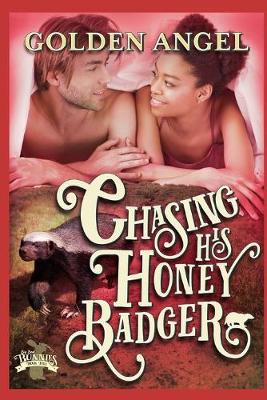 Cover of Chasing His Honey Badger